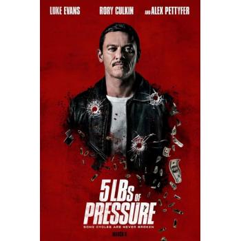 5 lbs of Pressure (2024)