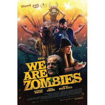 We Are Zombies (2023)